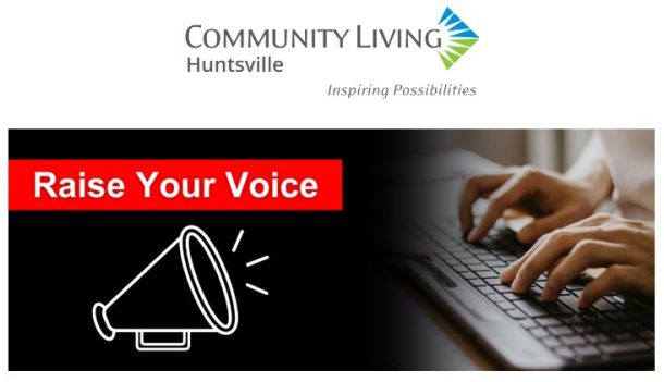 Community Living Huntsville's logo and an image of a bullhorn and computer keyboard with the text, "Raise Your Voice"